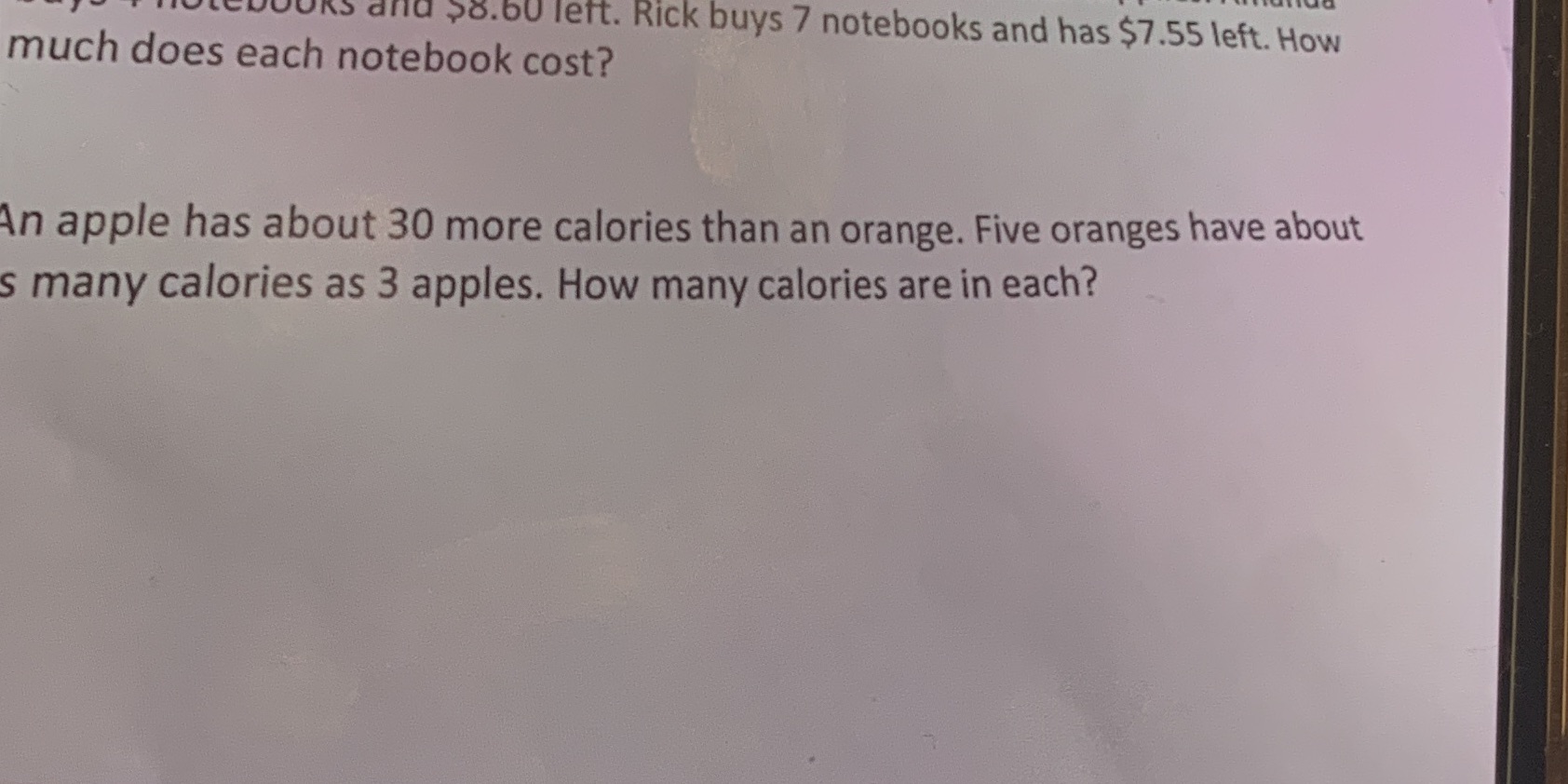 OURS and 28.60 left. Rick buys 7 notebooks and
