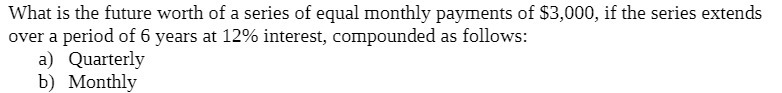 What is the future worth of a series of equal