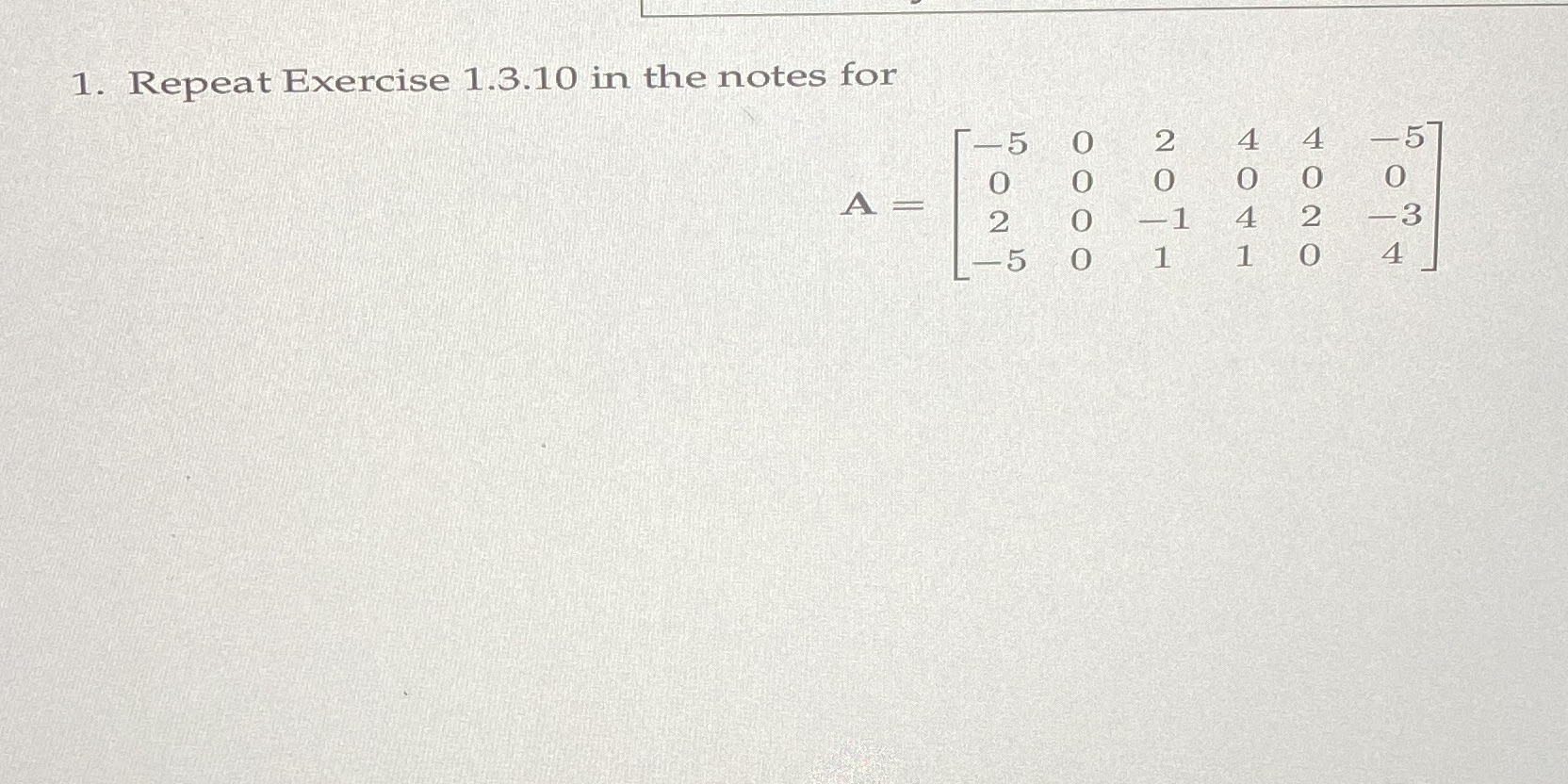 Exercise 1.3.10: Compute the rank in 2 ways: