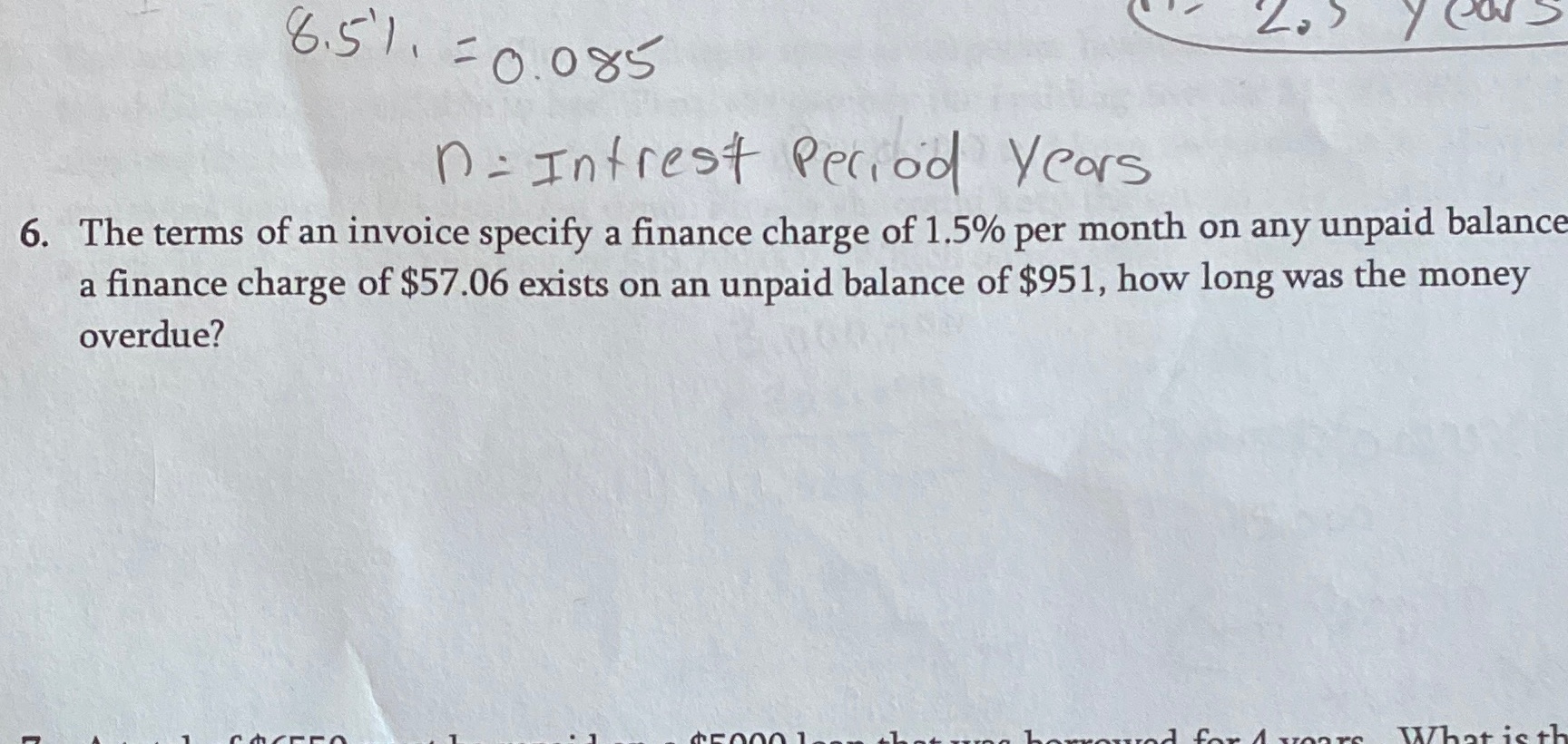 Super confused 8.51 1 = 0.085 Los years n: