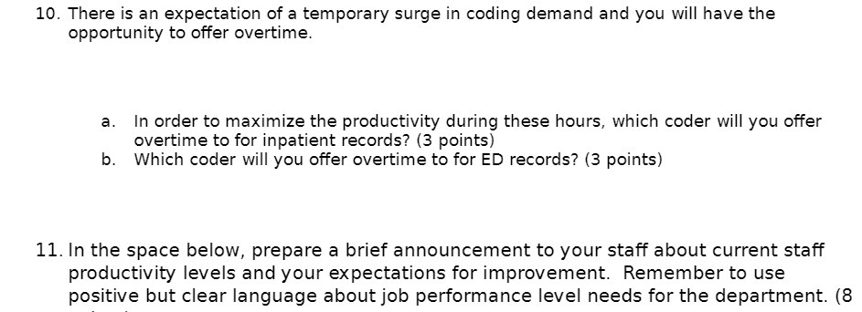 10. There is an expectation of a temporary surge