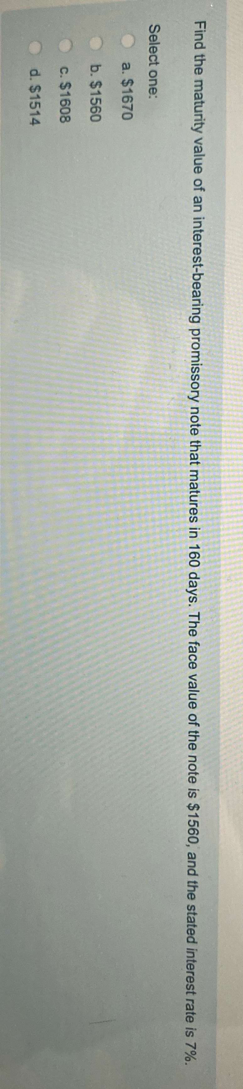 Find the maturity value of an interest-bearing