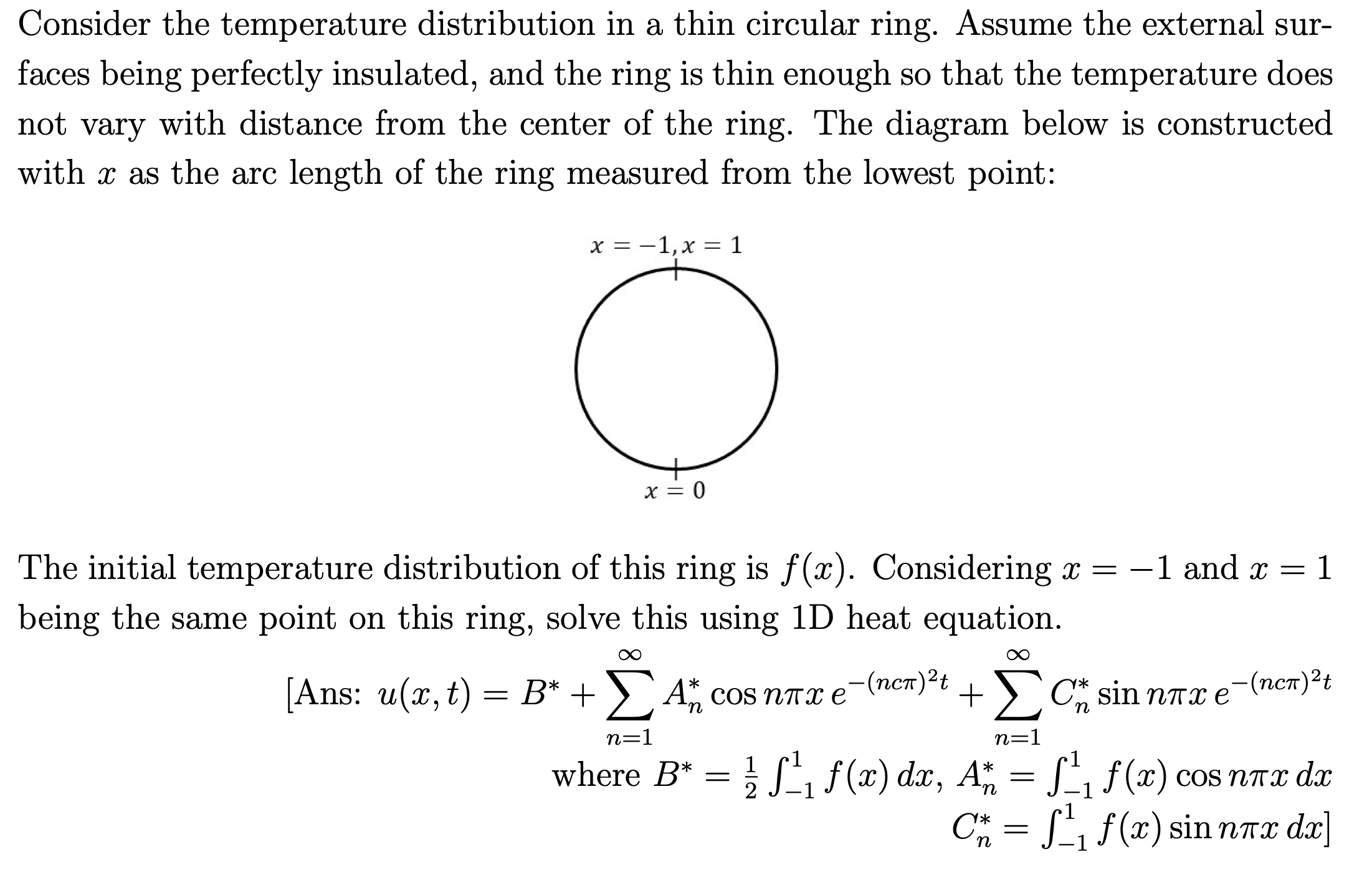 Consider the temperature distribution in a thin