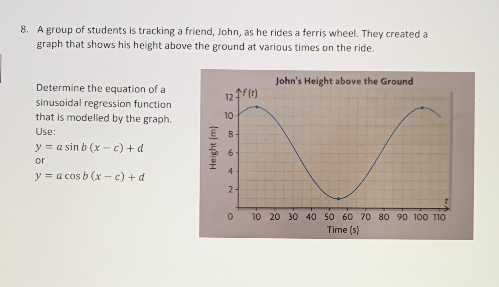 8. A group of students is tracking a friend,