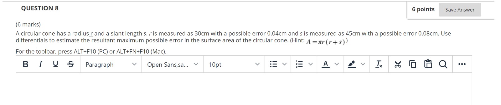 QUESTION 8 ' 6 points SaveAnswer (6 marks) A