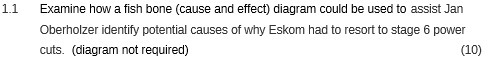 1.1 Examine how a fish bone (cause and effect)