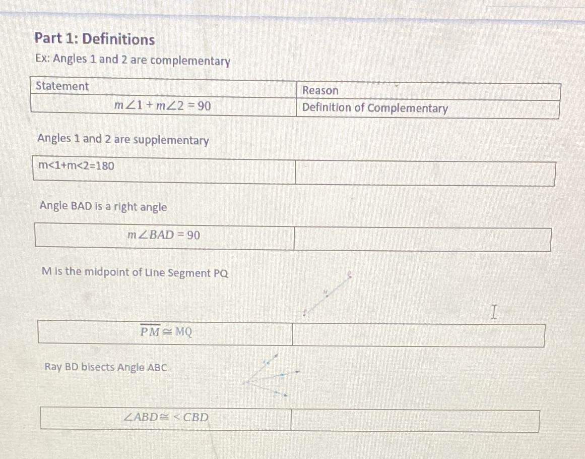 Part 1: Definitions Ex: Angles 1 and 2 are