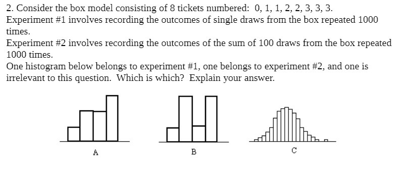 2. Consider the box model consisting of 8 tickets