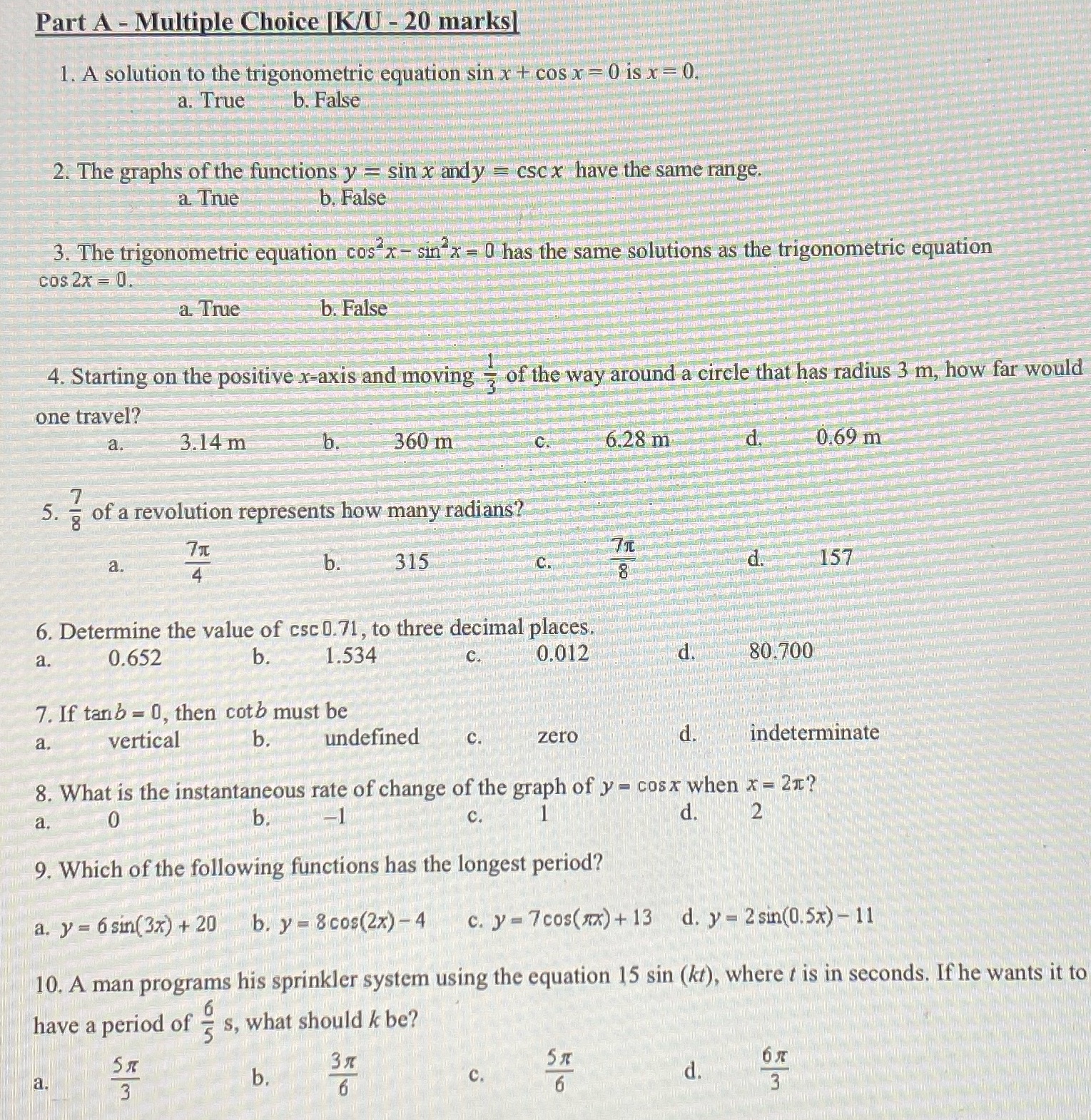 Need answers pls Part A - Multiple Choice [K/U -