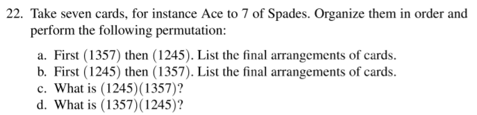 22. Take seven cards, for instance Ace to 7 of