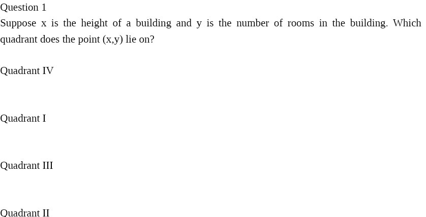 Question 1 Suppose X is the height of a building