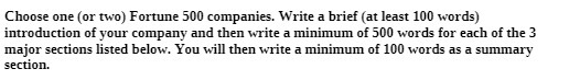 Choose one (or two) Fortune 500 companies. Write