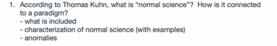 . According to Thomas Kuhn. what Is "normal