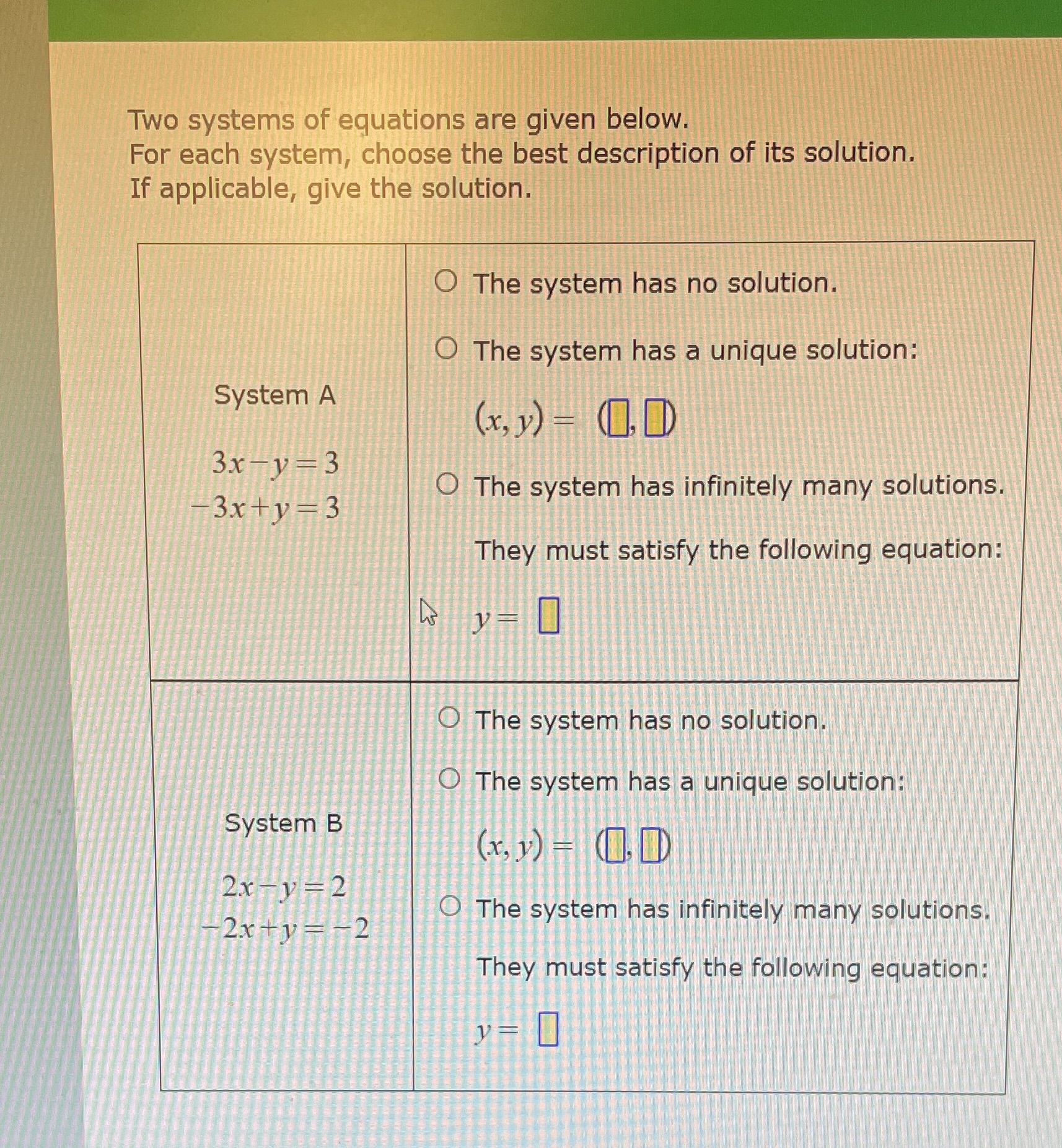 Two systems of equations are given below. For