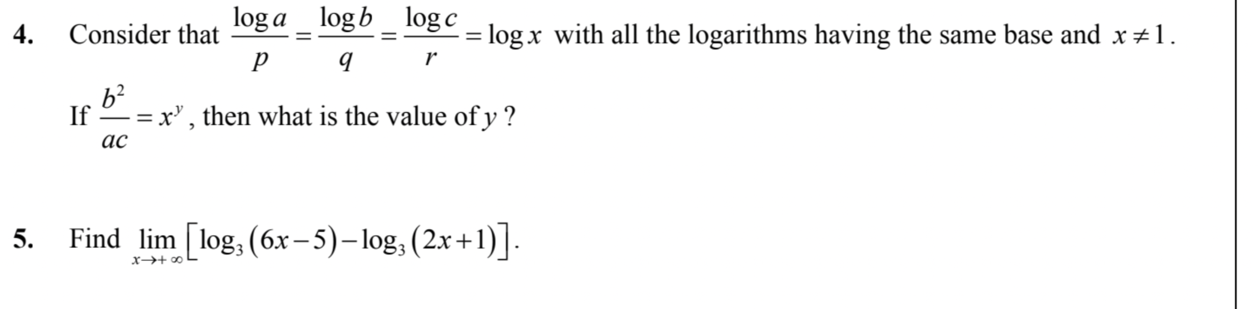 4. Consider that log a log b 108" - log x with