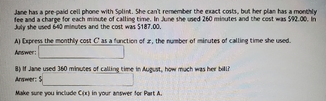 please solve Jane has a pre-paid cell phone with