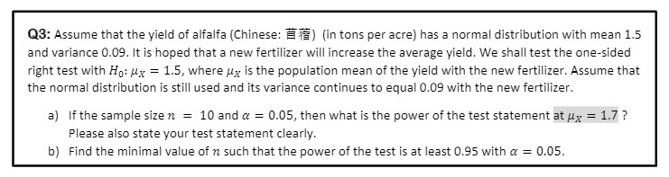 13: Assume that the yield of alfalfa (Chinese: