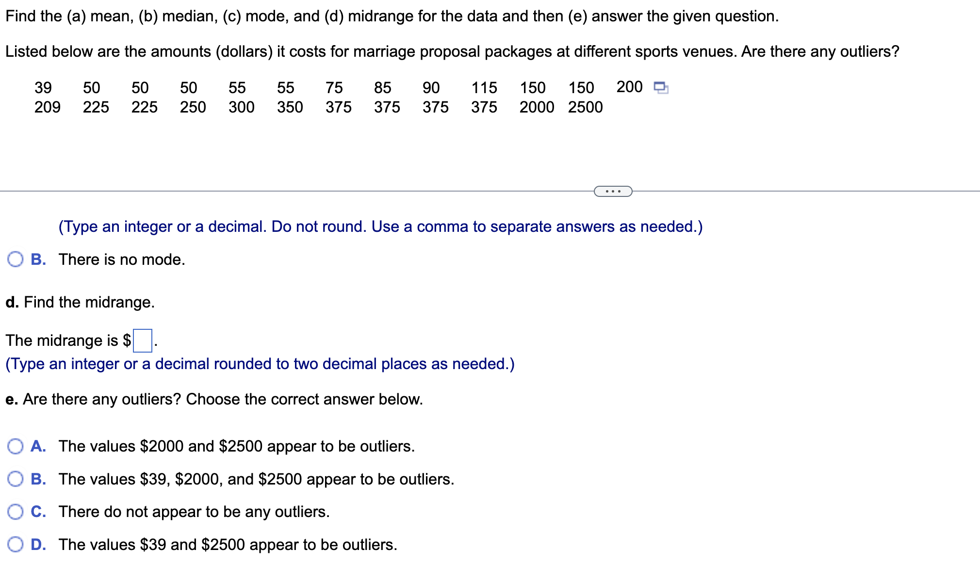 Find the (a) mean, (b) median, (c) mode, and (d)