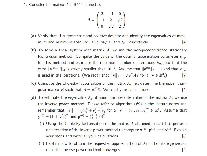 Numerical Methods Question: 1. Consider the
