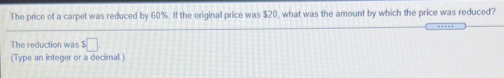 The price of a carpet was reduced by 60%. If the