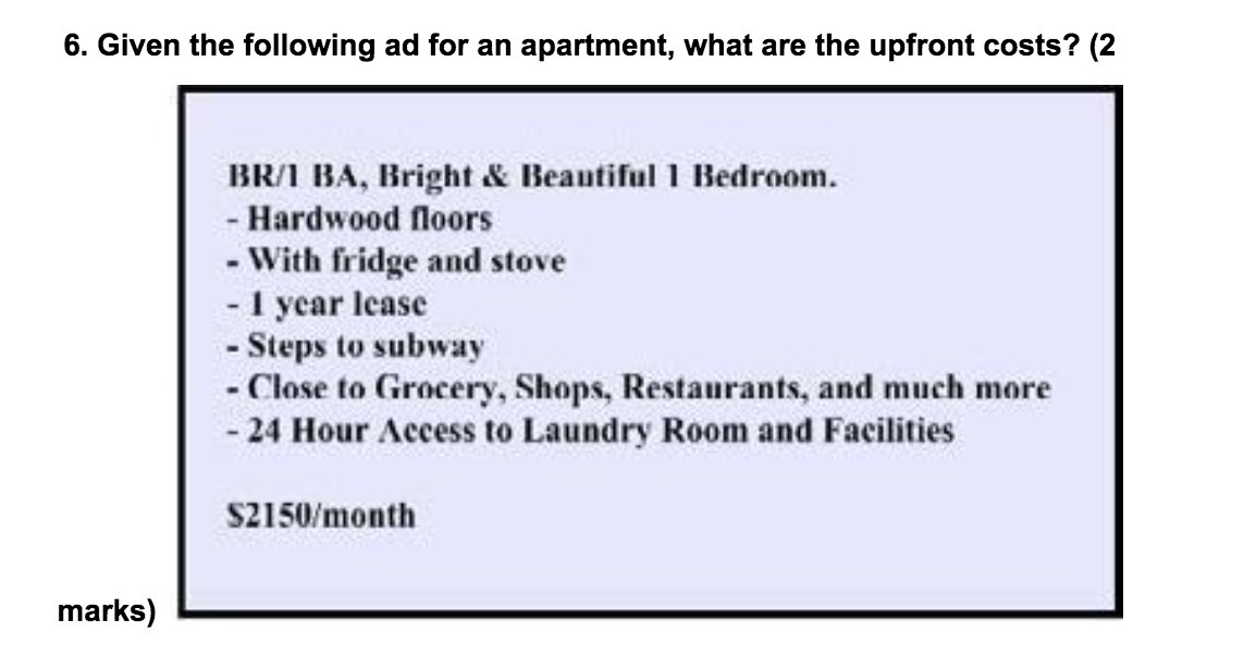 6. Given the following ad for an apartment, what
