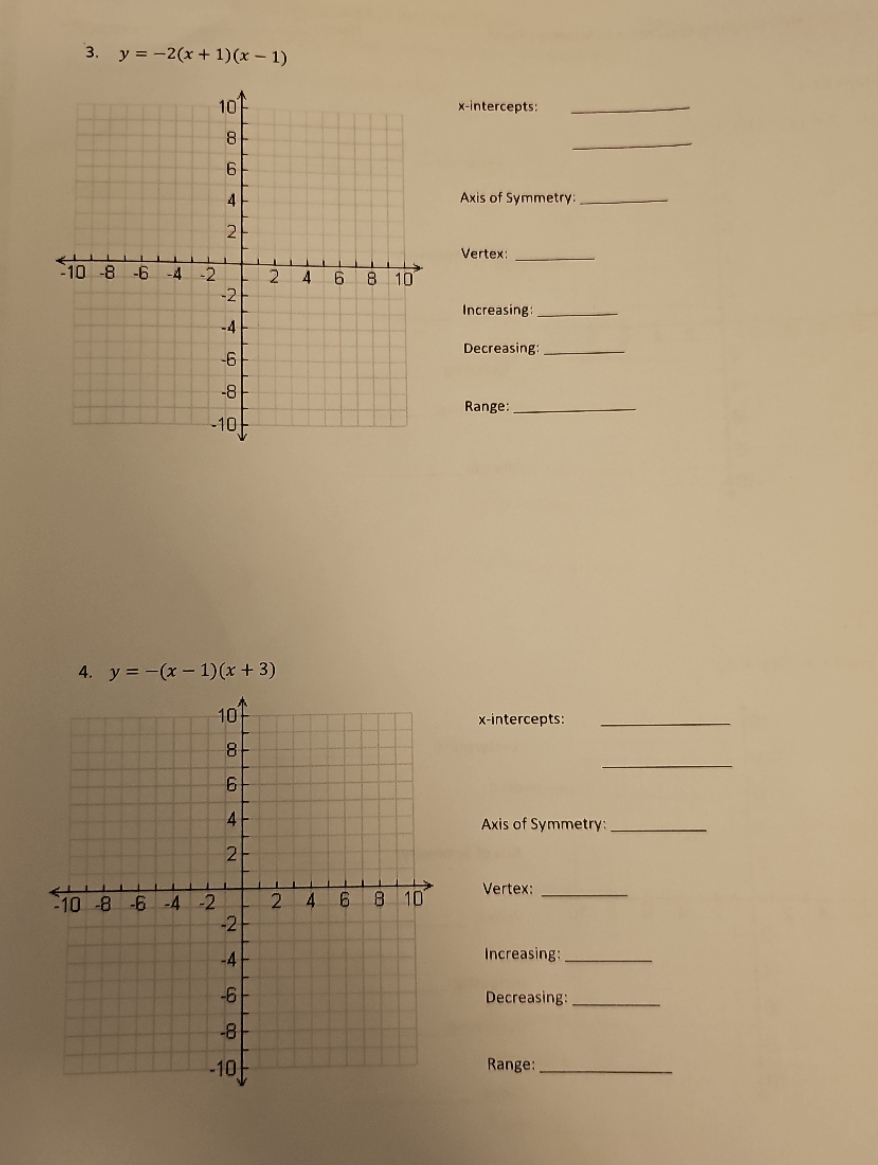 3. y = -2(x + 1)(x - 1) 107 *-intercepts: Axis of