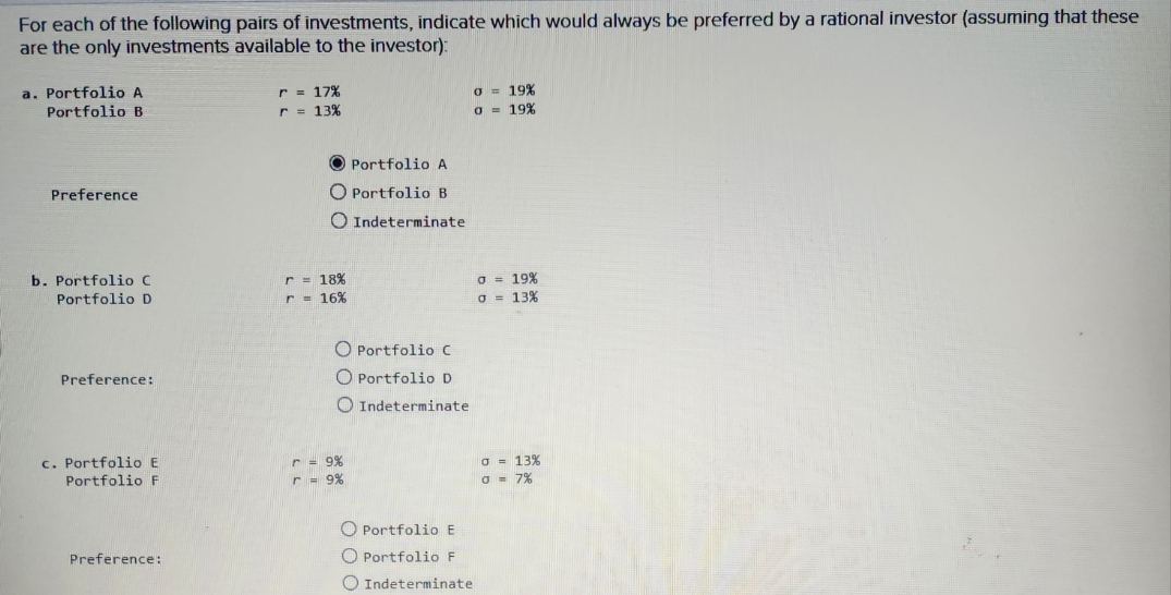 For each of the following pairs of investments,