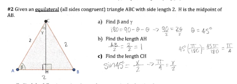 #2 Given an equilateral (all sides congruent)