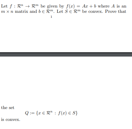 Let f : R" - R" be given by f(x) = Ar + b where A