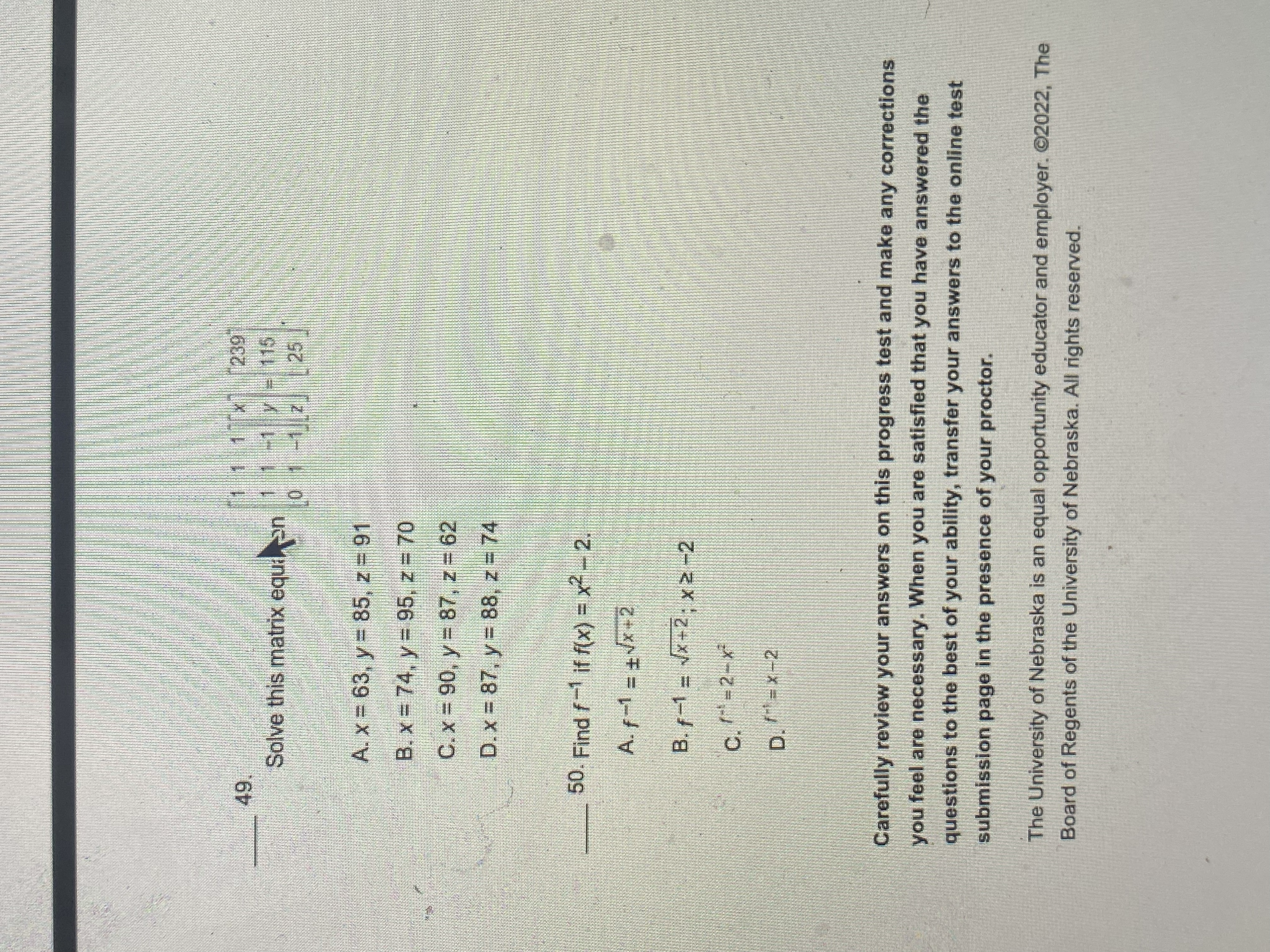 Solve this matrix equthen :- is A. x = 63, y =