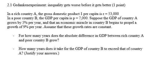 2.1 Gedanlatenexperiment: inequality gets worse