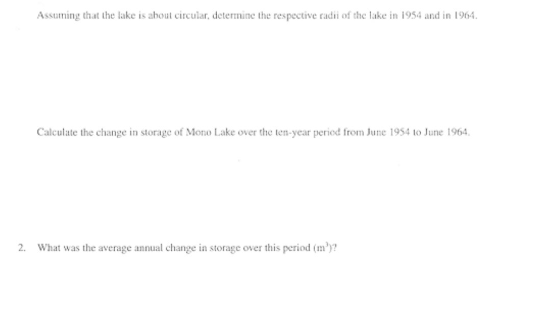 Assuming that the lake is about circular,