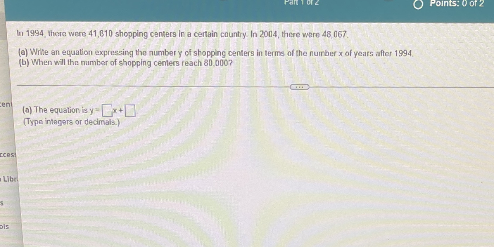 Part 1 01 2 Points: 0 of 2 In 1994, there were