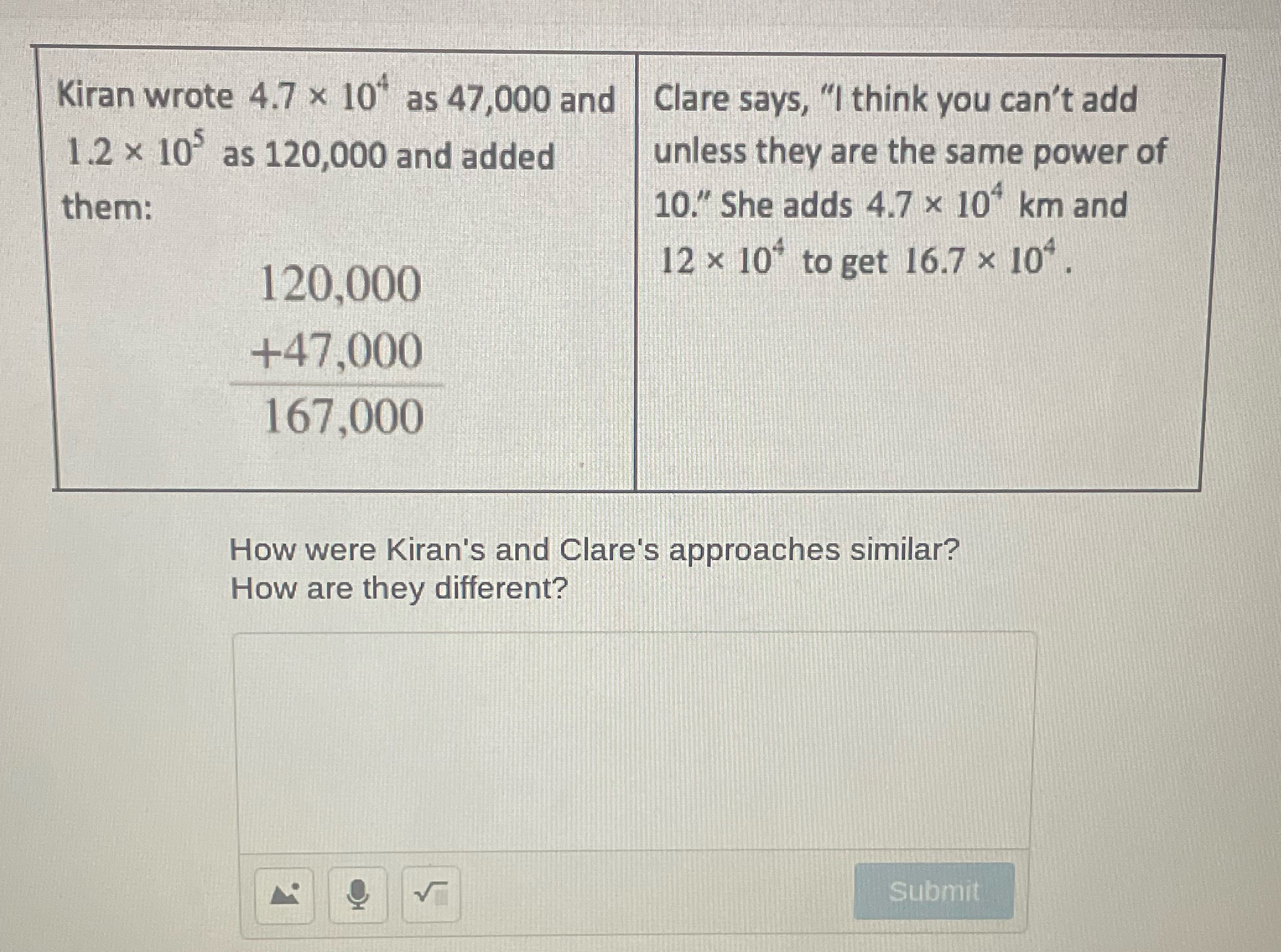 Kiran wrote 4.7 x 10" as 47,000 and Clare says,