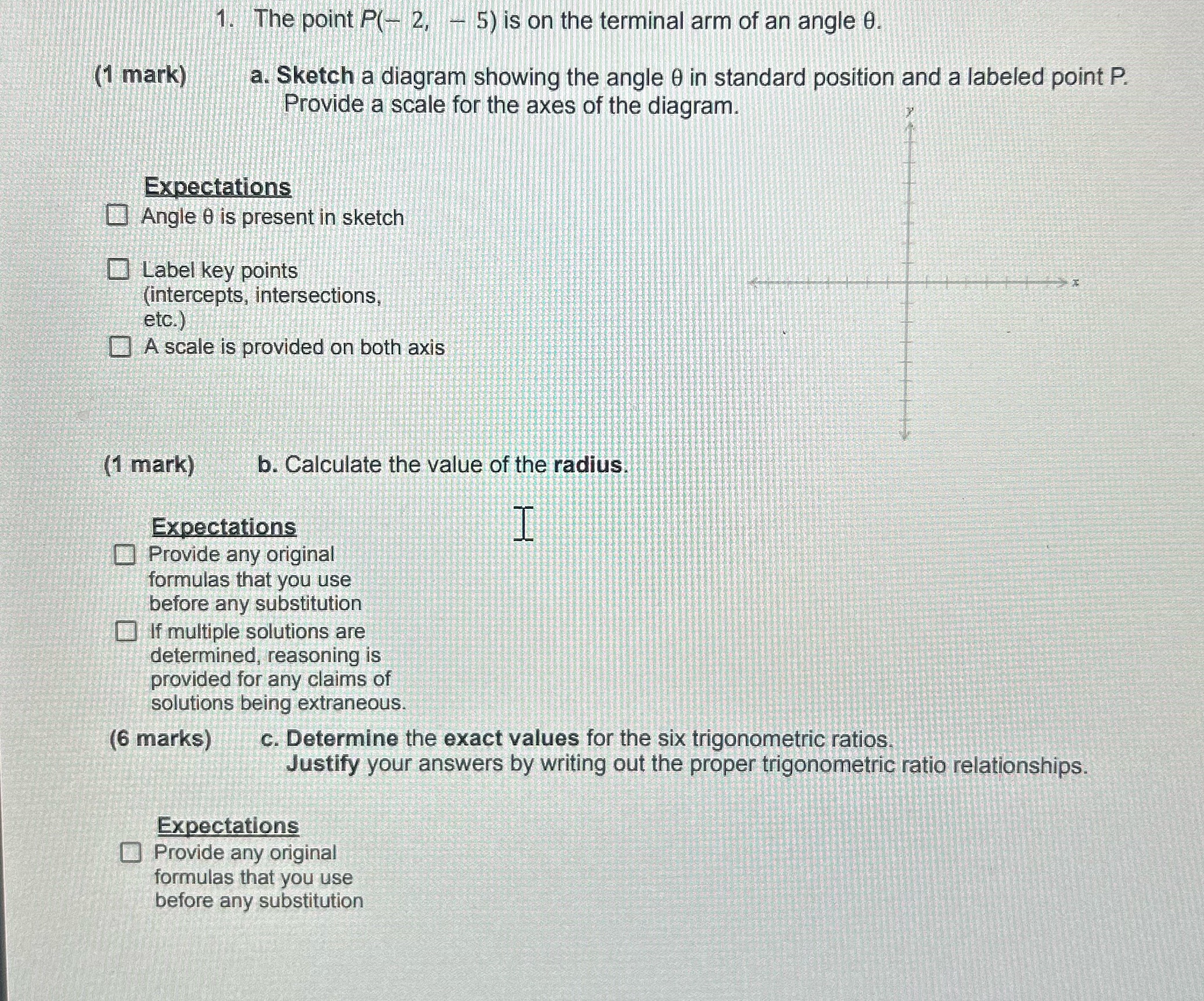 Please answer in steps The point P(- 2, - 5) is