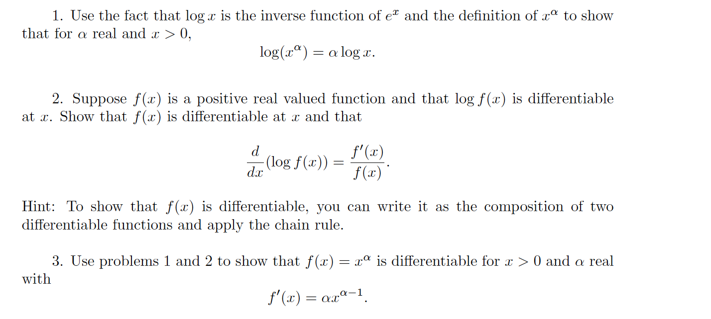 1. Use the fact that loga: is the inverse