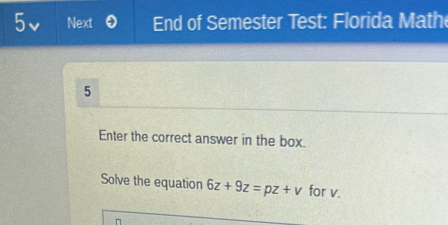 5v Next G End of Semester Test: Florida Math