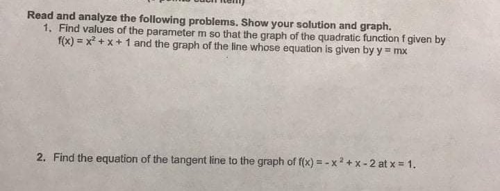 I. Read and analyze the following problems. Show