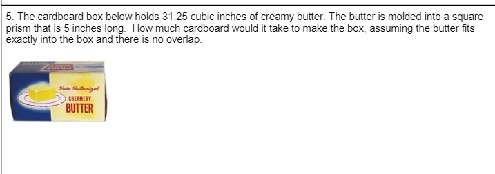 5. The cardboard box belowr holds 31.25 cubic