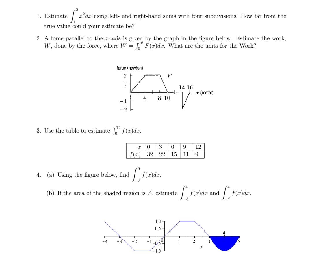 2 1. Estimate / x2dx using left- and right-hand