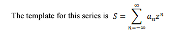 Laurent series: \f\fQuestion 6) Find do + a1 + a2