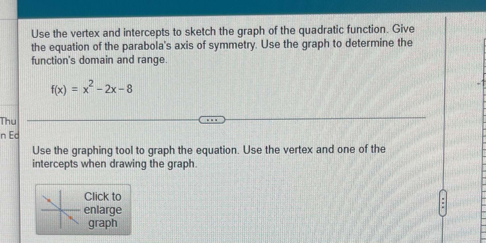 Section 3.1 Q4 Use the vertex and intercepts to
