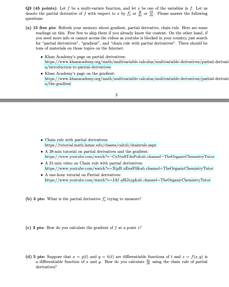 \fQ3 (45 points): Let f be a multi-variate
