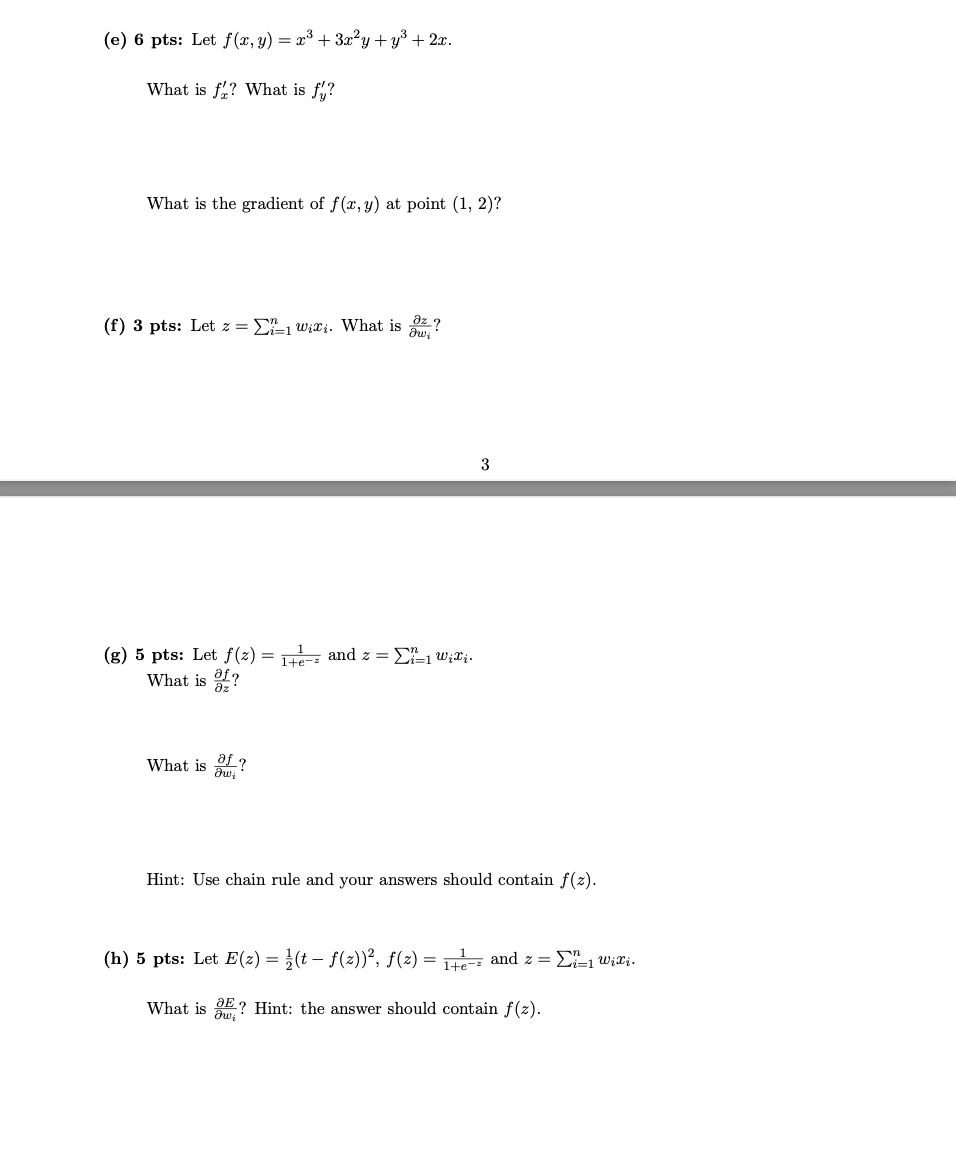 \fQ3 (45 points): Let f be a multi-variate