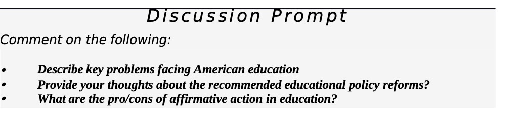 Discussion Prompt Comment on the following: