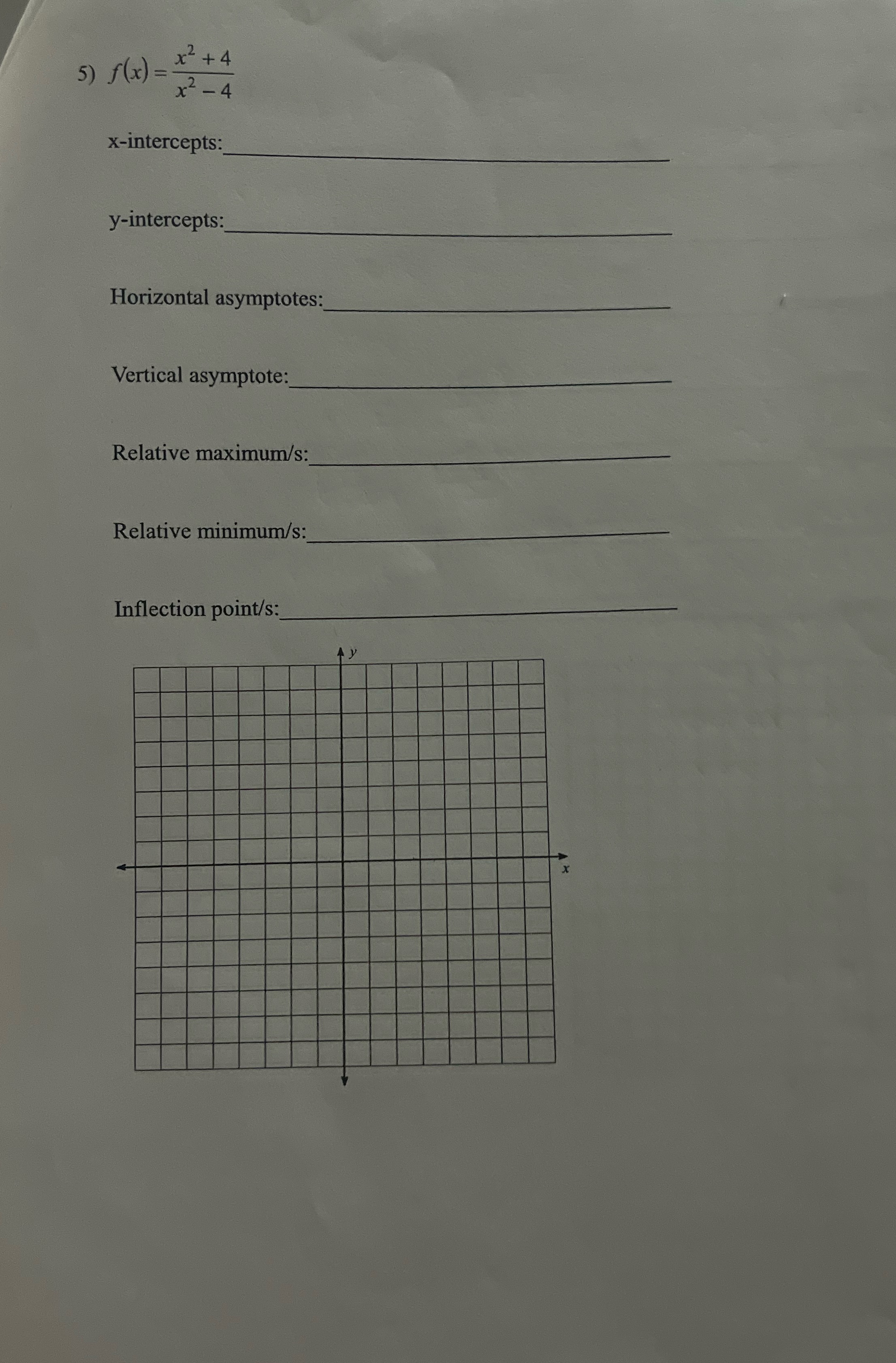 5 ) f ( x ) = * + 4 x 2 - 4 x-intercepts: