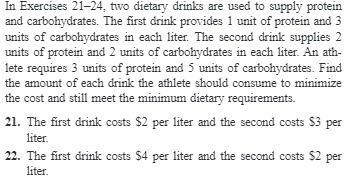 In Exercises 21-24, two dietary drinks are used