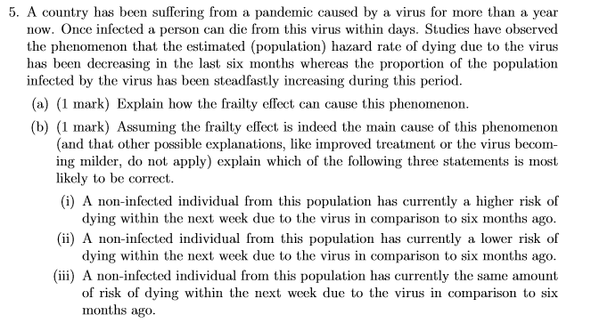 5. A country has been suffering from a pandemic
