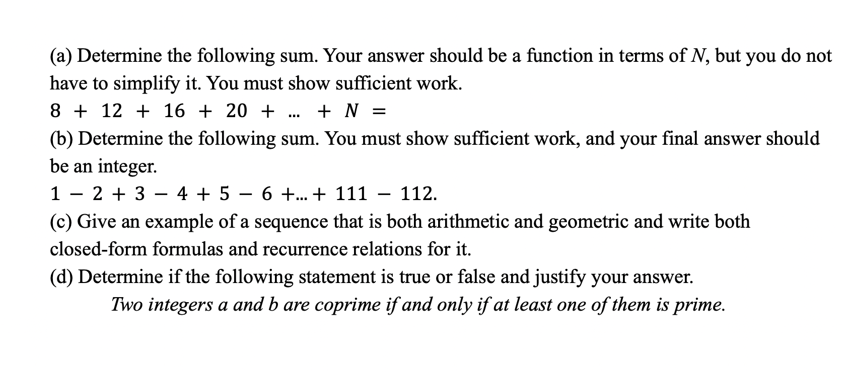 (a) Determine the following sum. Your answer