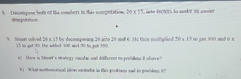 8. Decompose both of the numbers in this